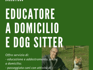 Educatore cinofilo a domicilio e dog sitter